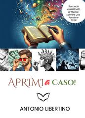 Aprimi a caso!