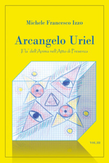 Arcangelo Uriel - Michele Francesco Izzo