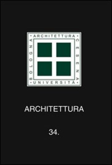 Architettura. Vol. 34