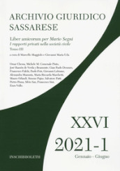 Archivio giuridico sassarese (2021). Vol. 1/3: Liber amicorum per Mario Segni