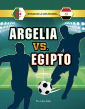 Argelia vs. Egipto