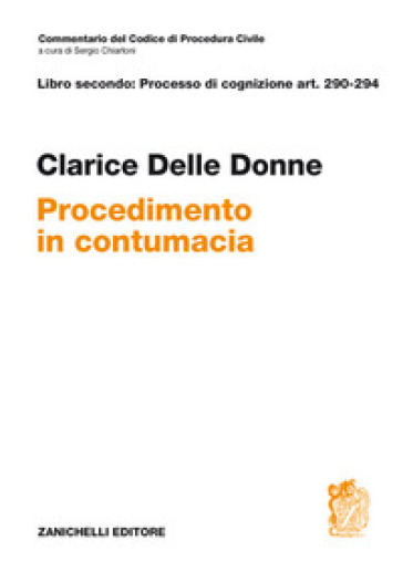 Art. 290-294. Contumacia - Clarice Delle Donne