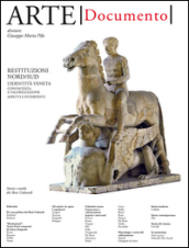 Arte. Documento. Rivista e collezione di storia e tutela dei beni culturali. Vol. 31