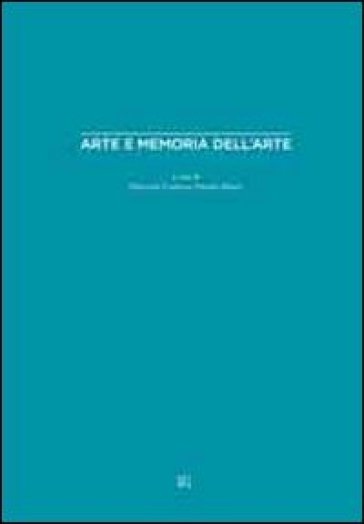 Arte e memoria dell'arte