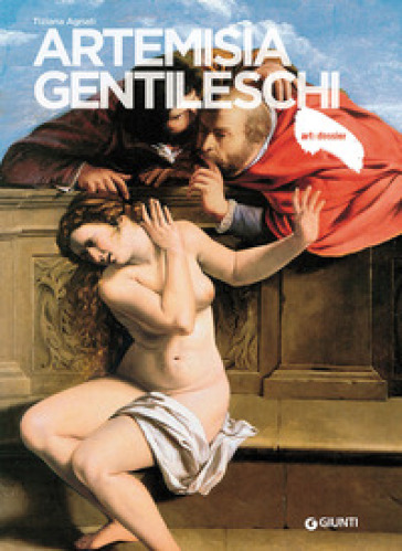 Artemisia Gentileschi - Tiziana Agnati