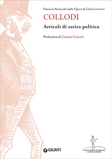 Articoli di satira politica - Fondazione Nazionale Carlo Collodi - Cosimo Ceccuti