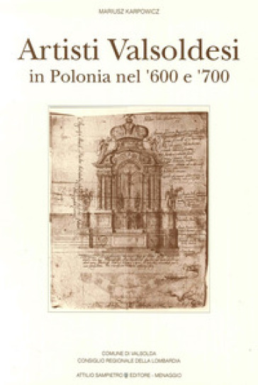 Artisti valsoldesi in Polonia nel '600 e '700 - Mariusz Karpowicz