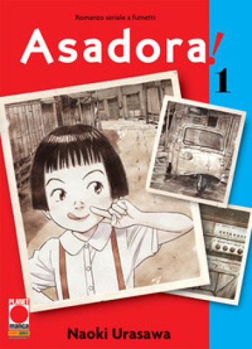 Asadora!. Vol. 1 - Naoki Urasawa