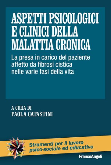 Aspetti psicologici e clinici della malattia cronica - AA.VV. Artisti Vari