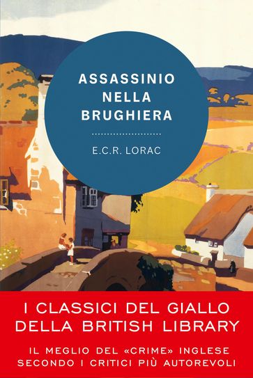 Assassinio nella brughiera - E.C.R. Lorac