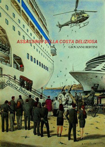 Assassinio sulla Costa Deliziosa - Giovanni Bertini