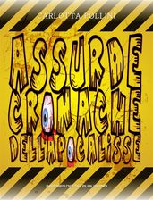 Assurde Cronache dell Apocalisse