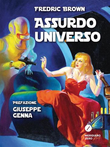 Assurdo Universo - Fredric Brown