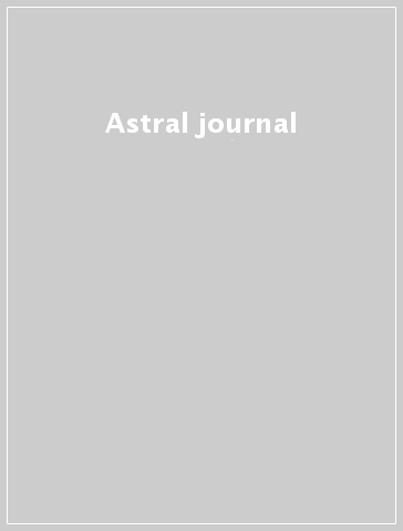 Astral journal