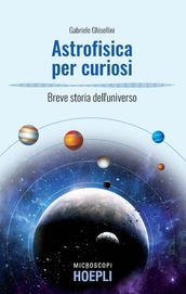 Astrofisica per curiosi