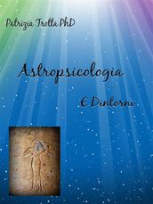 Astropsicologia e Dintorni