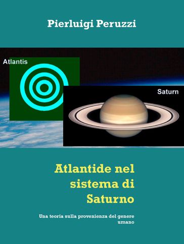 Atlantide nel sistema di Saturno - Pierluigi Peruzzi