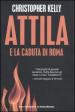 Attila e la caduta di Roma