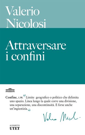 Attraversare i confini - Valerio Nicolosi