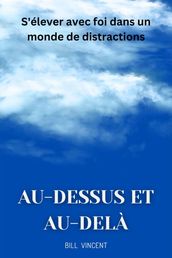 Au-dessus et au-delà