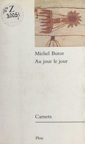 Au jour le jour : Carnets, 1985