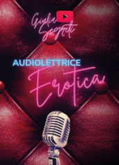 Audiolettrice erotica