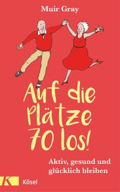 Auf die Platze 70 los!