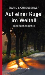 Auf einer Kugel im Weltall