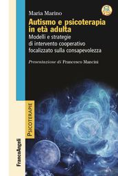 Autismo e psicoterapia in età adulta