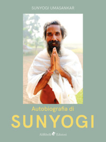 Autobiografía de Sunyogi - Sunyogi Umasankar