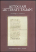 Autografi dei letterati italiani. Il Cinquecento. Vol. 2