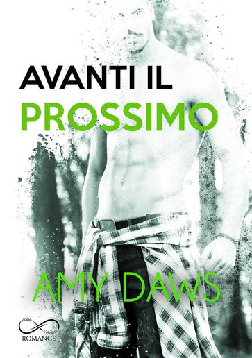 Avanti il prossimo - Amy Daws