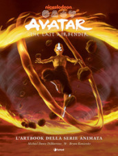 Avatar the last airbender. L artbook della serie animata