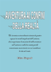 Avventura ai confini della realtà