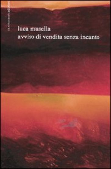 Avviso di vendita senza incanto. Con DVD - Luca Musella