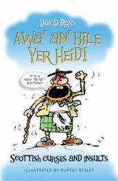 Awa  An  Bile Yer Heid!