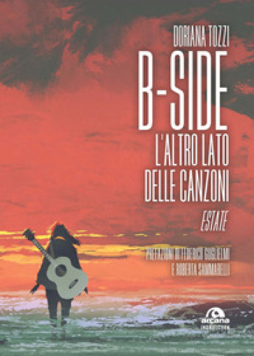 B-side. L'altro lato delle canzoni. Estate - Doriana Tozzi