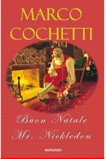 BUON NATALE MR.NICKLEDON - Marco Cochetti