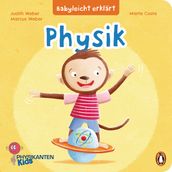 Babyleicht erklart: Physik