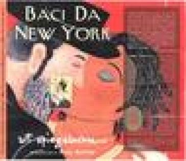 Baci da New York - Art Spiegelman - Paul Auster