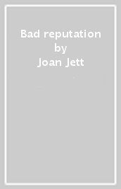 Bad reputation