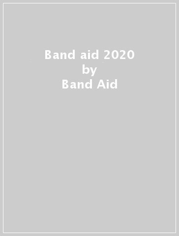 Band aid 2020 - Band Aid