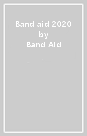 Band aid 2020