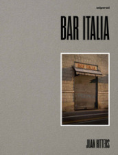 Bar Italia. Ediz. multilingue