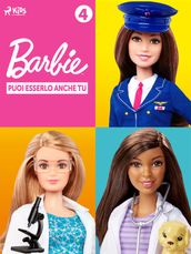 Barbie: Puoi esserlo anche tu - 4