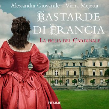 Bastarde di Francia - Alessandra Giovanile - Virna Mejetta