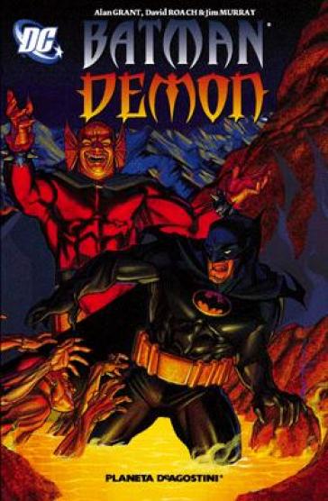 Batman. Demon. Classici Batman e gli outsider - Alan Grant