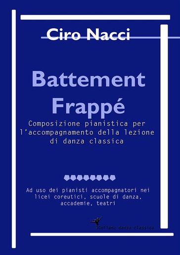 Battement Frappé - Ciro Nacci