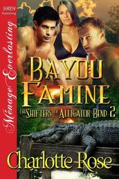 Bayou Famine