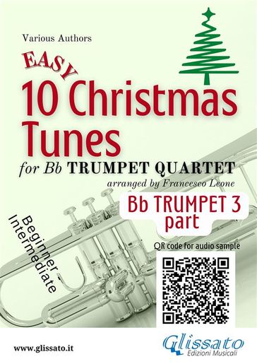 Bb Trumpet 3 part of "10 Easy Christmas Tunes" for Trumpet Quartet - CHRISTMAS CAROLS - a cura di Francesco Leone